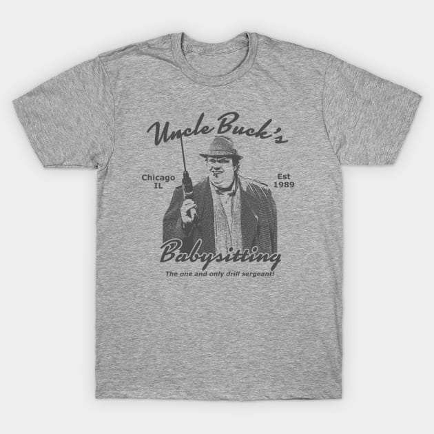 Uncle Buck's Babysitting Shirt