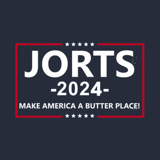 Jorts 2024 Make America A Butter Place Bigfinz   26350212 1 