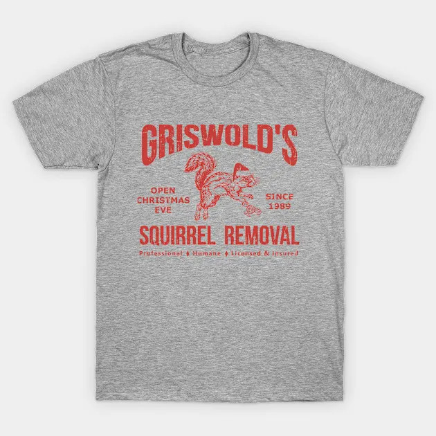 Griswold's Squirrel Removal shirt